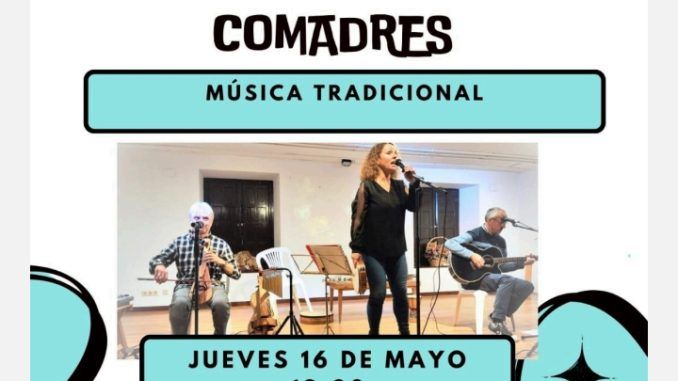 Jueves 16 de mayo El Cantar de las Comadres en el Centro Cultural Ateca.