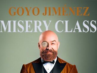 Misery Class, Goyo Jiménez: Estilo único de monólogos llenos de ingenio y humor inteligente